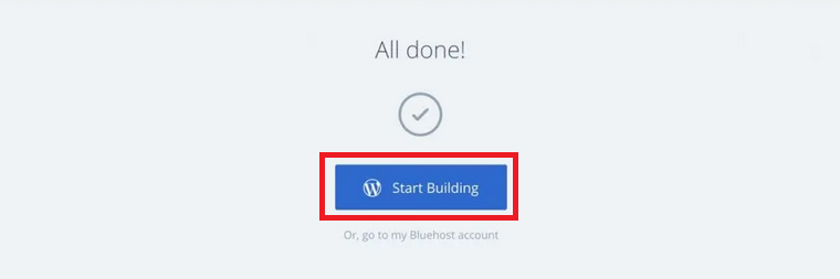 Start Building Bluehost